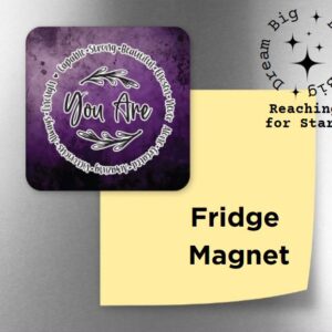 You are - Purple Fridge Magnet
